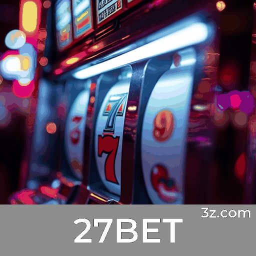 27BET: Experimente o Poder das Vantagens Exclusivas